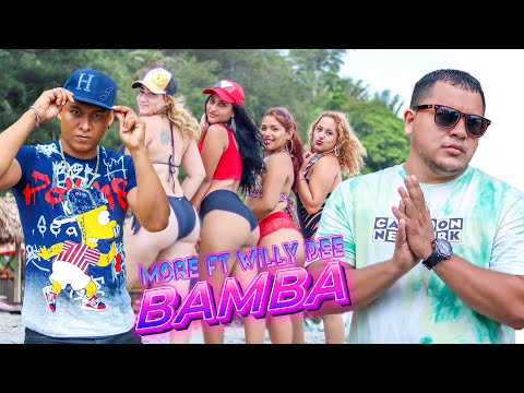 MORE Ft Willy Dee - BAMBA [Oficial Video]