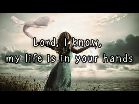 My life is in your hands lyrics