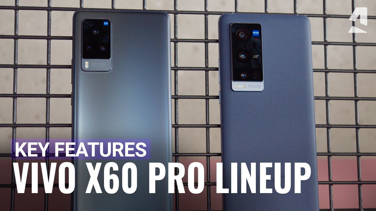 Vivo X60 Pro & X60 Pro+ hands-on & key features