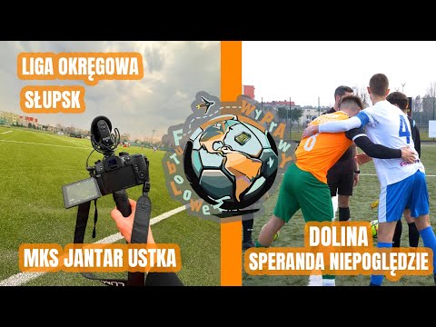 Futbolowe Wyprawy | MKS Jantar Ustka vs Dolina Speranda Niepoględzie | Liga Okręgowa Słupsk