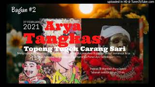 Download lagu Topeng Carang Sari Lawas   Arya Tangkas Bagian 2 mp3