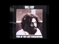 Bill Fay Group - We Are Raised 