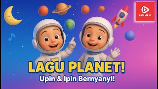 Download lagu 🌎 UPIN & IPIN: LAGU NAMA-NAMA PLANET 🚀 | Lagu Anak Edukasi & Ceria (Planet Song for Kids) mp3