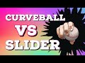 Curveball vs. Slider - How to Throw Each Pitch like a Pro!!!