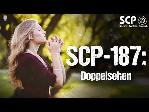SCP-187: Double Vision - German Creepypasta (Horror, Horror, Audiobook) GERMAN