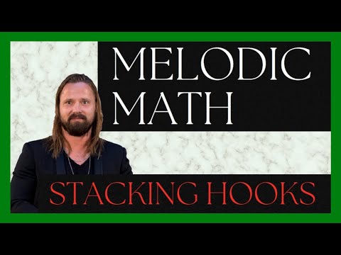 Melodic Math - Stacking Hooks