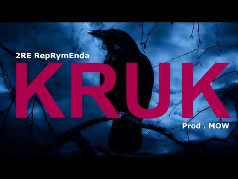 2RE RepRymEnda - KRUK Prod.MOW