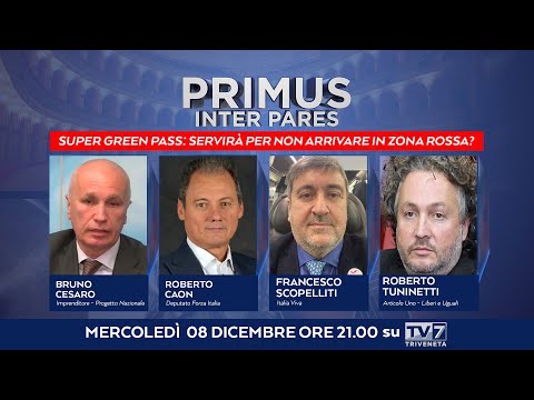 Primus Inter Pares del 8/12/2021 - Super green pass (1 di 4)