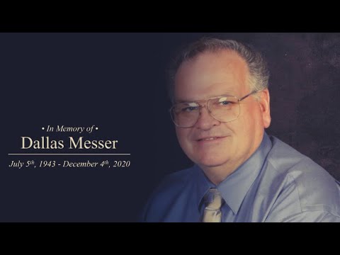 Dallas Messer Memorial Service | December 12th, 2020