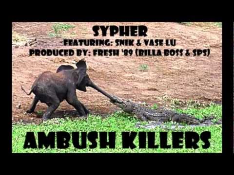 SYpher - Ambush Killers (Feat. Snik)(Produced by Fresh '89)