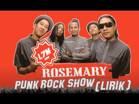 Rosemary - Punk Rock Show LIRIK