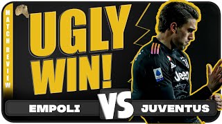 An UGLY 3 points! | Empoli 2-3 Juventus Match Reaction
