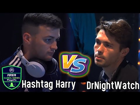 FIFA 19 Global Series Xbox One Playoffs Hashtag Harry VS DrNightWatch