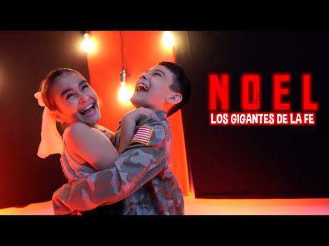 Noel l Los Gigantes de la Fe – Navidad 2025