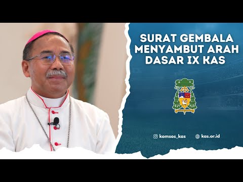 Sapaan Gembala Ardas IX KAS