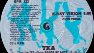 TKA - X-Ray Vision (Club Vocal)