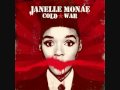 Janelle Monae - "Cold War Wondamix" 