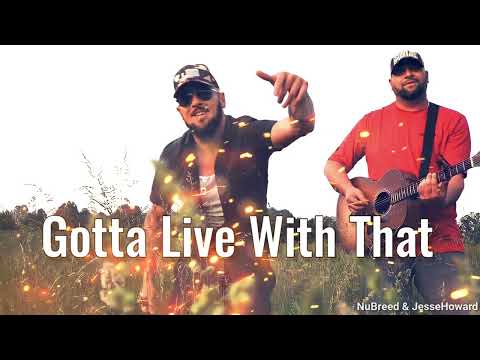 Nu Breed Feat. Walt Lamb - Gotta Live With That