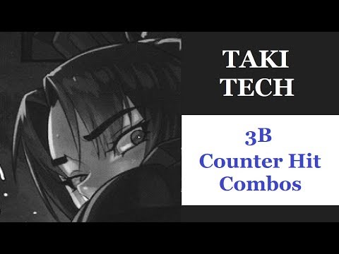 Soulcalibur 6 (Season 2) - Taki Tech - 3B Counter Hit Combos
