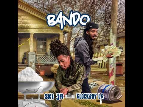 Ski Jr (feat. GlockboyLa) - Bando