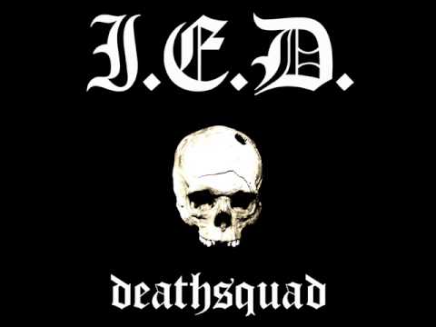 I.E.D - Deathsquad 2012 (Full EP)