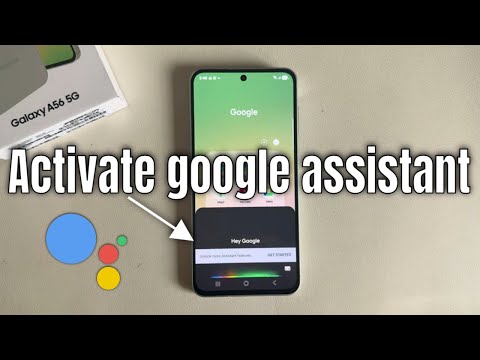 How to activate google assistant with voice Samsung A56