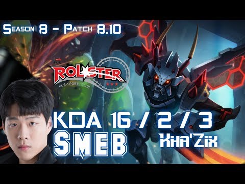 KT Smeb KHA'ZIX vs XIN ZHAO Jungle - Patch 8.10 KR Ranked