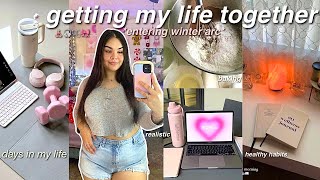 Getting My Life Together: productivity, winter arc routine, motivation tips, cleaning & wellness