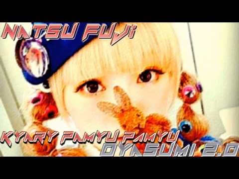 Kyary Pamyu Pamyu | Oyasumi 2.0 | Natsu Fuji