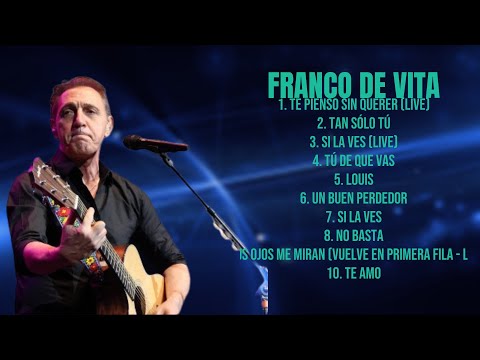 Franco De Vita-Best of Hits 2024 Edition-Superior Songs Compilation-Praised