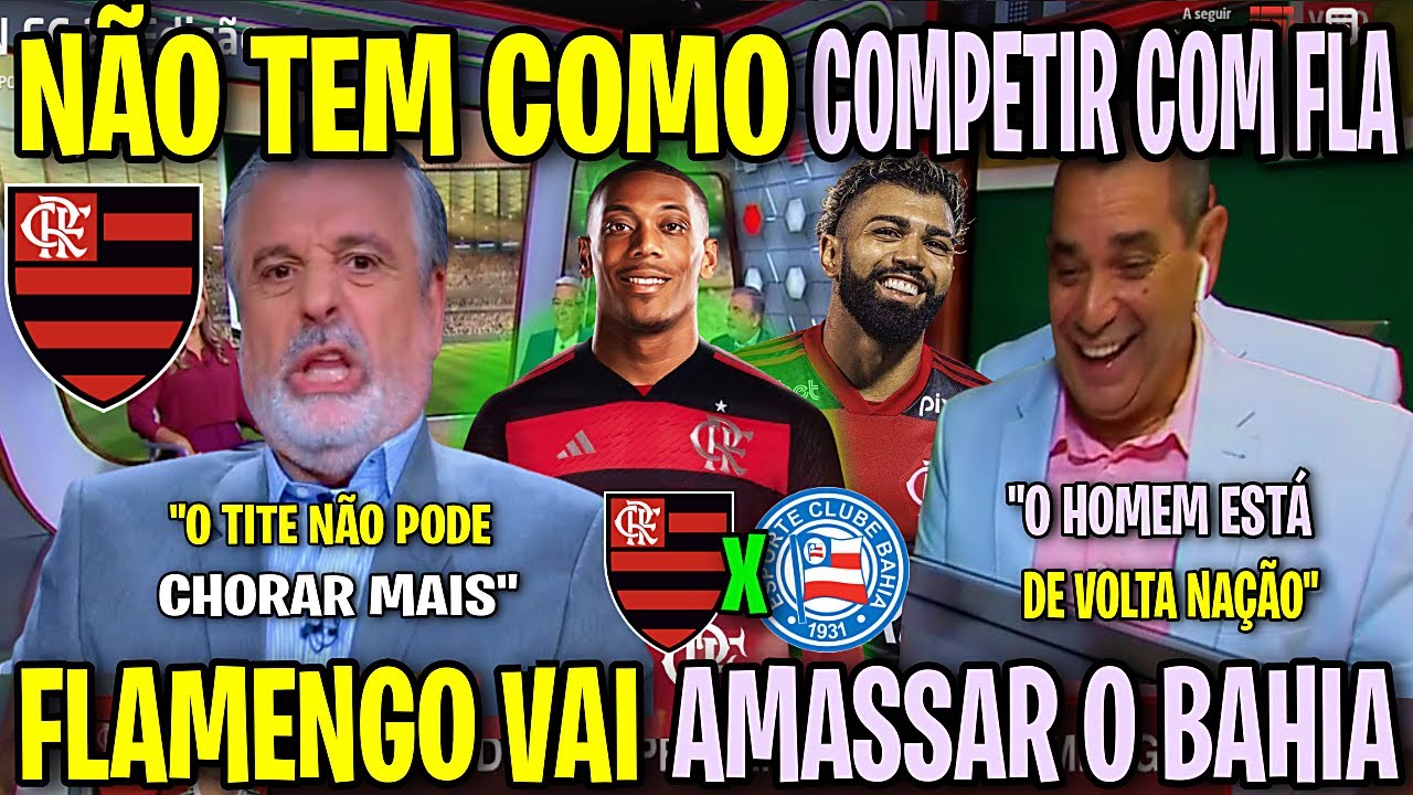 PASCOAL E ZINHO DERAM AULA EM ANALÍSE DA DECISÃO ENTRE FLAMENGO X BAHIA