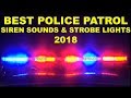 BEST Emergency Siren Sounds Fast Strobe Lights Effects 2018 Police Car Patrol Ambulance Firetrucks