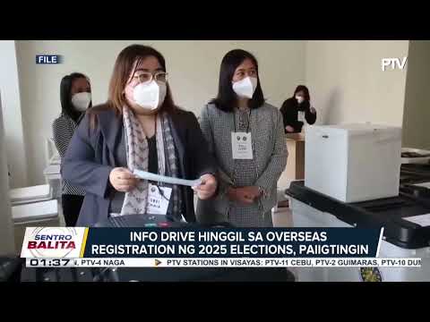 Info drive hinggil sa Overseas Registration ng 2025 midterm elections, paiigtingin