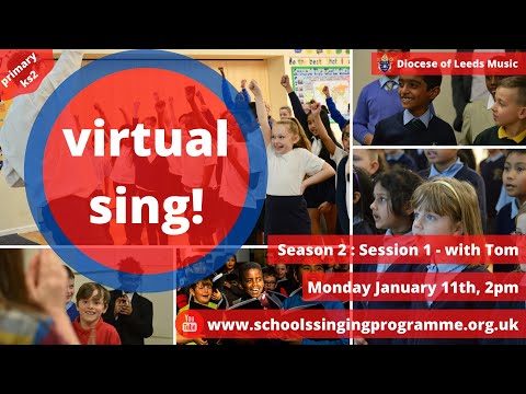 Virtual Sing! Season 2 : Session 1 - with Tom