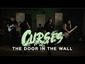 Curses - The Door In The Wall (Official Music Video)