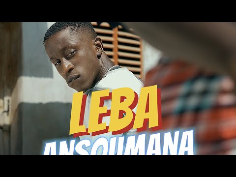 LEBA - ANSOUMANA (Clip officiel)