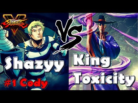 SFV AE - Shazyy (Cody) vs King Toxicity (F.A.N.G.)