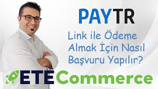 PayTr Link ile Ödeme Alma Özelliği Nasıl Aktif Edilir?