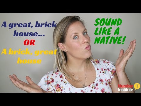 Sound like a Native English Speaker | Adjective word order | big, great OR great, big
