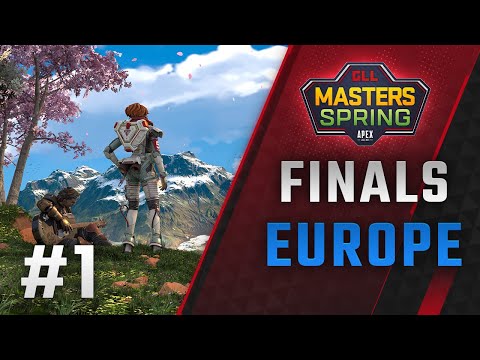 GLL Masters Spring - Europe Final - Day 1