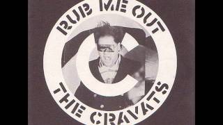 The Cravats - Rub Me Out