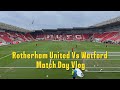 Rotherham United 0-1 Watford Vlog - (2023/24)