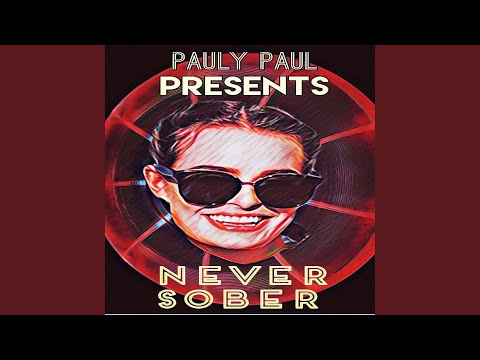 Never Sober (feat. Don Guapo)