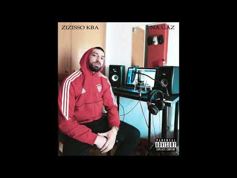 Zizisso KBA - Na Gaz 💨💸