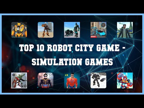 Top 10 Robot City Game Android Games