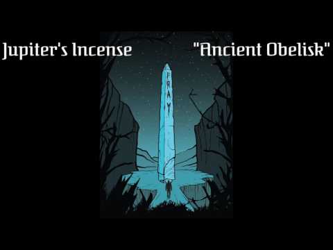 Jupiter's Incense - Ancient Obelisk [Audio]