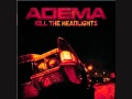 What doesn't kill us - Adema