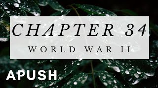 APUSH Chapter 34: World War 2 (American Pageant)