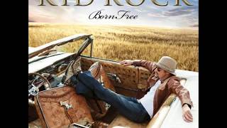 Kid Rock  - Slow My Roll