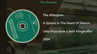 John Frusciante &amp; Josh Klinghoffer - The Afterglow (Letra y Subtitulada)